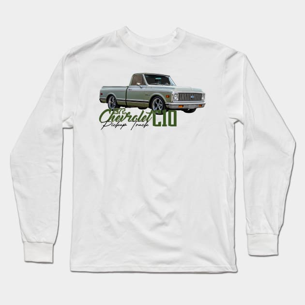 1972 Chevrolet C10 Pickup Truck Long Sleeve T-Shirt by Gestalt Imagery